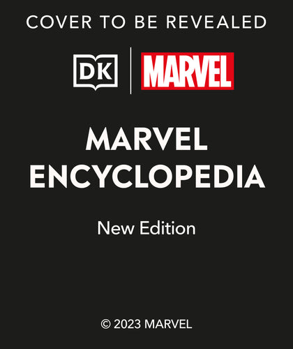 Marvel Encyclopedia New Edition (PRE-ORDER: 10/08/2024)