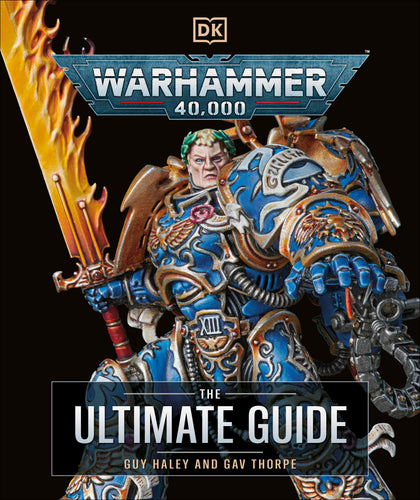 Warhammer 40,000 The Ultimate Guide (PRE-ORDER: 10/29/2024)