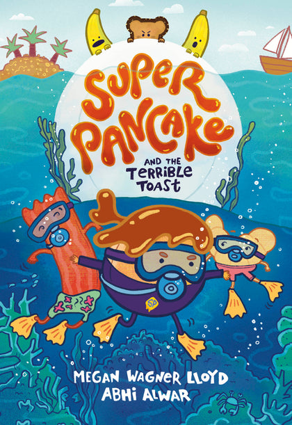 Super Pancake and the Terrible Toast (PRE-ORDER: 11/11/2025)