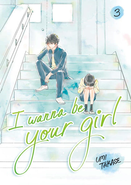 I Wanna Be Your Girl, Volume 3 (PRE-ORDER: 02/03/2026)