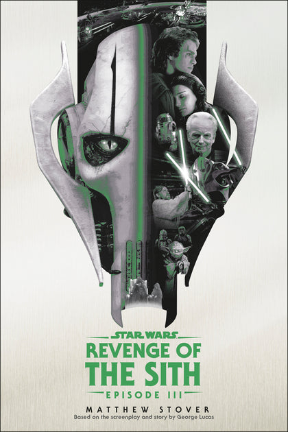 Revenge of the Sith: Star Wars: Episode III (PRE-ORDER: 06/02/2026)