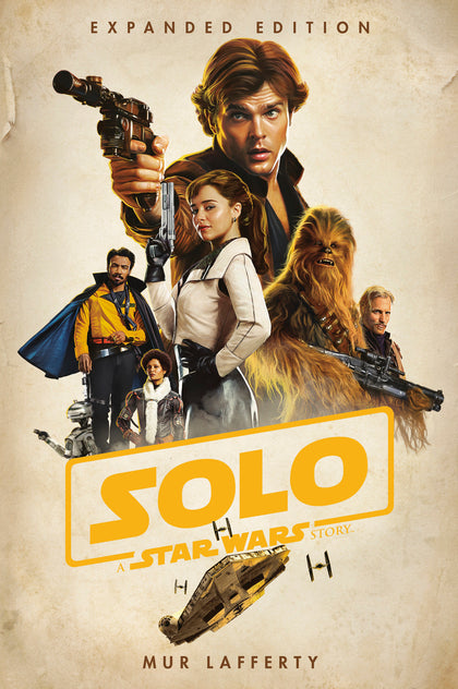 Solo: A Star Wars Story: Expanded Edition (PRE-ORDER: 02/03/2026)