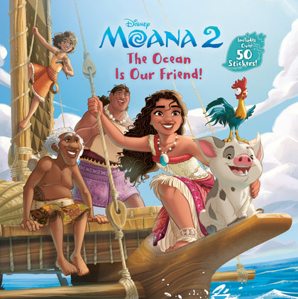 The Ocean is Our Friend! (Disney Moana) (PRE-ORDER: 06/02/2026)