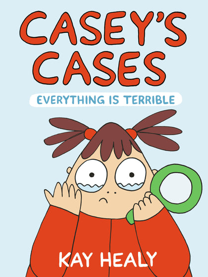 Casey's Cases: Everything Is Terrible (PRE-ORDER: 09/30/2025)