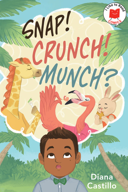 Snap! Crunch! Munch? (PRE-ORDER: 01/06/2026)