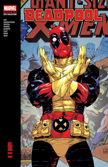Deadpool Modern Era Epic Collection: X X Baby (PRE-ORDER: 07/07/2026)