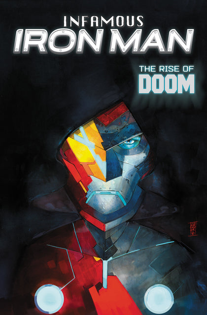 Infamous Iron Man: The Rise Of Doom (PRE-ORDER: 07/14/2026)