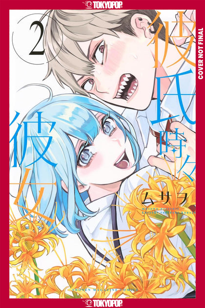 Boyfriend, Sometimes Girlfriend, Volume 2 (PRE-ORDER: 12/02/2025)