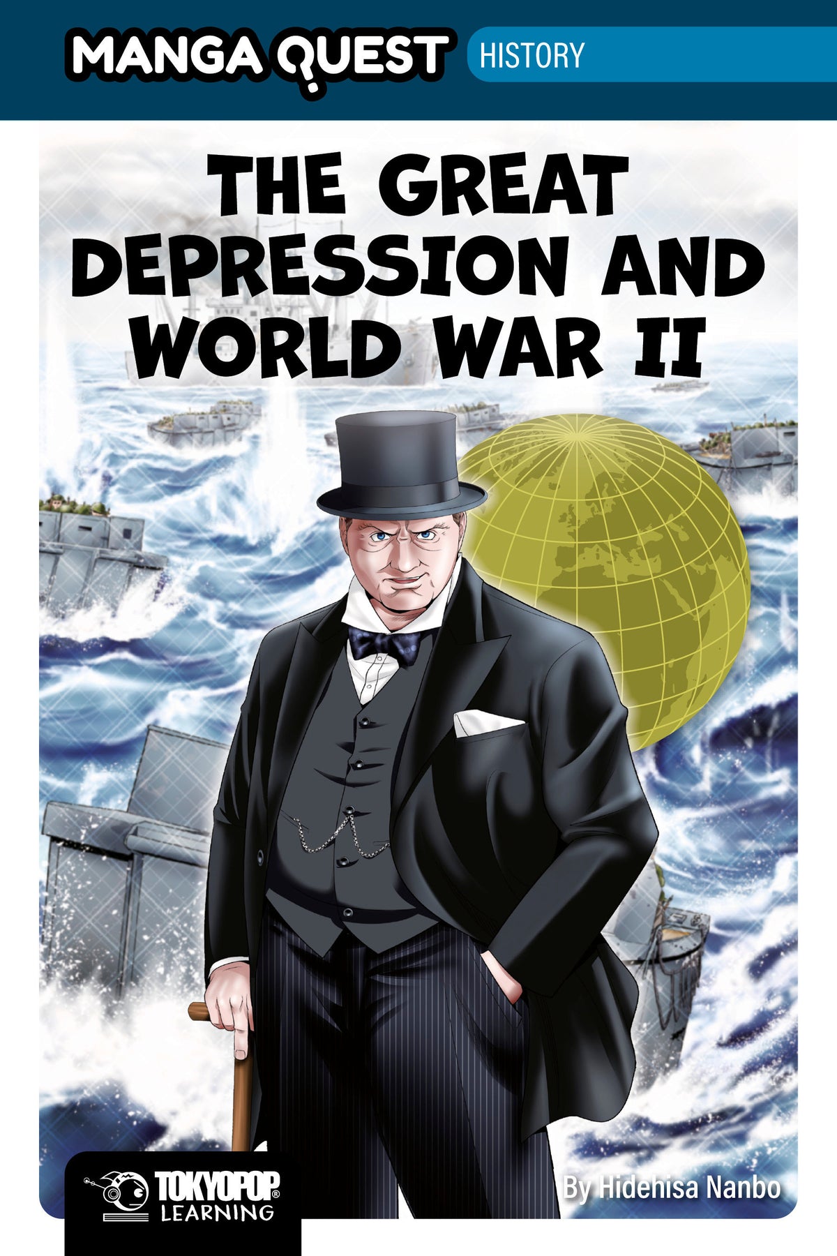 Manga Quest History: The Great Depression and WWII (PRE-ORDER: 01/12/2027)