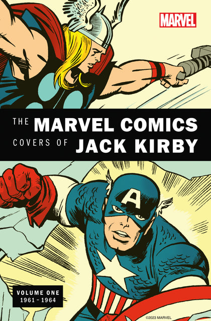 The Marvel Comics Covers Of Jack Kirby Volume 1 (PRE-ORDER: 01/21/2025)