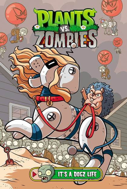 Plants vs. Zombies Volume 25: It's a Dogz Life (PRE-ORDER: 02/03/2026)