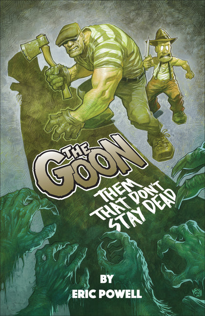The Goon: Them That Don't Stay Dead (PRE-ORDER: 11/11/2025)