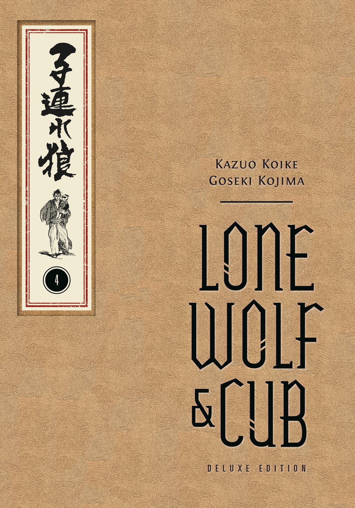 Lone Wolf and Cub Deluxe Edition Volume 4