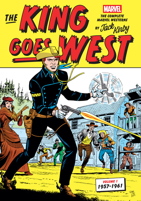 The King Goes West: The Complete Marvel Westerns by Jack Kirby Volume 1--1957-1961 (PRE-ORDER: 02/02/2027)