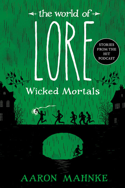 The World Of Lore: Wicked Mortals (PRE-ORDER: 10/08/2024)