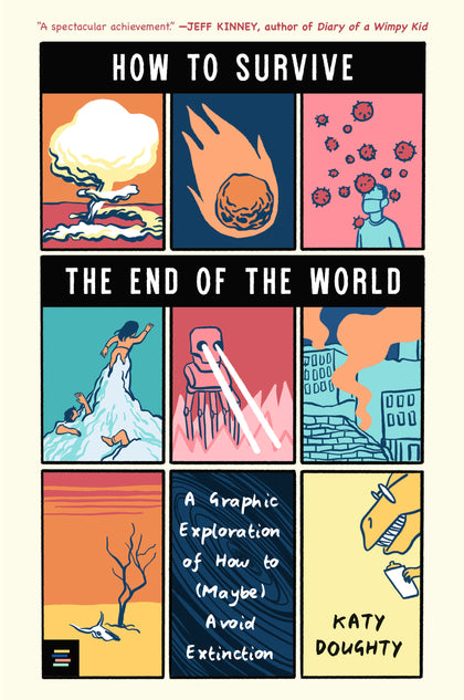 How to Survive the End of the World (PRE-ORDER: 03/31/2026)