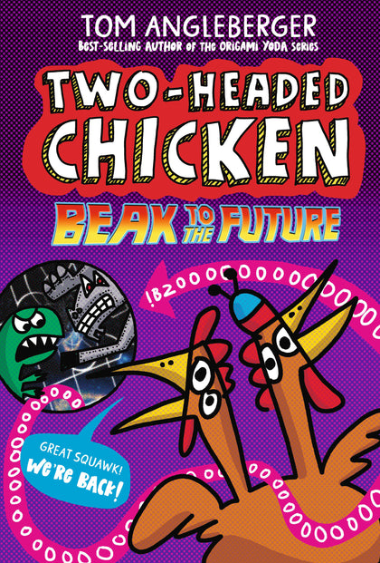 Two-Headed Chicken: Beak to the Future (PRE-ORDER: 09/23/2025)
