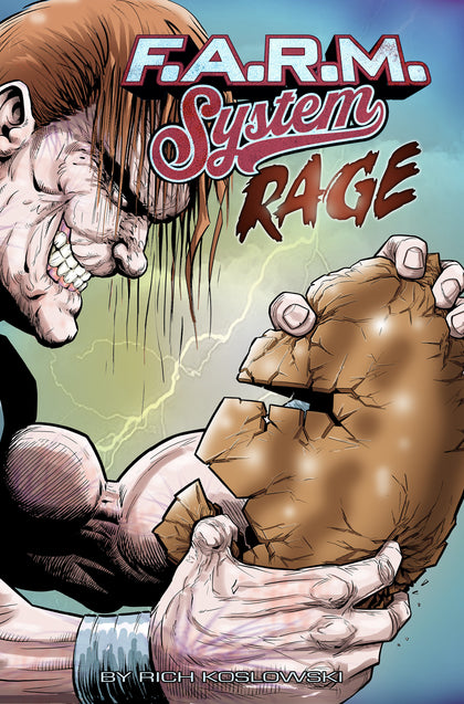 F.A.R.M. System (Book 2): Rage (PRE-ORDER: 11/18/2025)