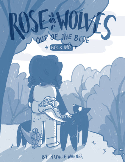 Rose Wolves (Book 2): Out of the Blue (PRE-ORDER: 12/02/2025)