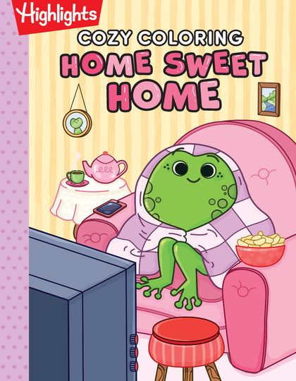 Cozy Coloring: Home Sweet Home (PRE-ORDER: 06/16/2026)