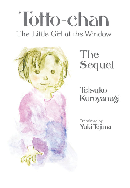 Totto-chan, the Little Girl at the Window: The Sequel (PRE-ORDER: 09/02/2025)