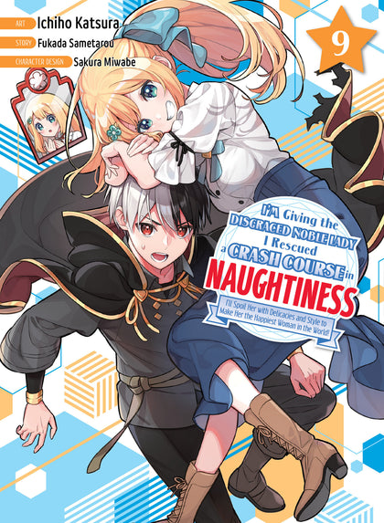I'm Giving the Disgraced Noble Lady I Rescued a Crash Course in Naughtiness 9 (PRE-ORDER: 12/30/2025)