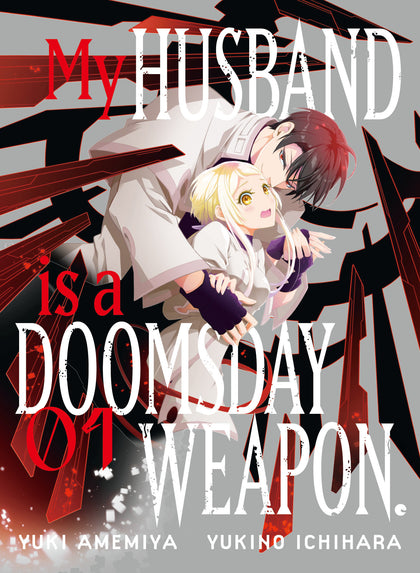 My Husband is a Doomsday Weapon. 1 (PRE-ORDER: 12/22/2026)
