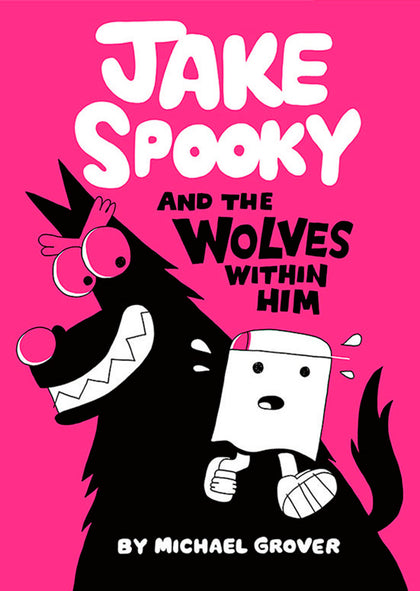 Jake Spooky And the Wolves Within Him (PRE-ORDER: 04/14/2026)