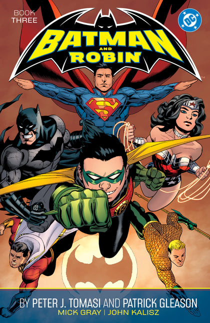 Batman and Robin by Peter J. Tomasi and Patrick Gleason Book Three (PRE-ORDER: 02/17/2026)