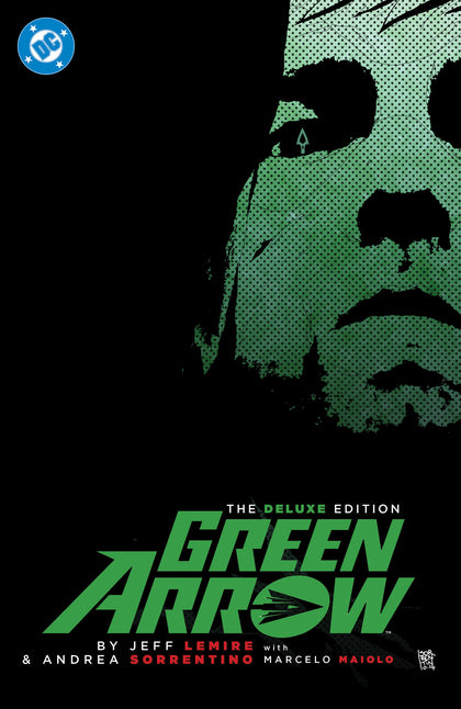 Green Arrow By Jeff Lemire and Andrea Sorrentino: The Deluxe Edition (New Edition) (PRE-ORDER: 05/26/2026)
