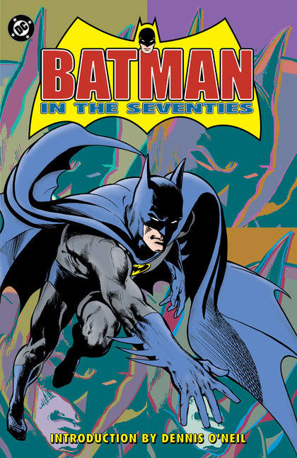 Batman in the Seventies (New Edition) (PRE-ORDER: 05/12/2026)
