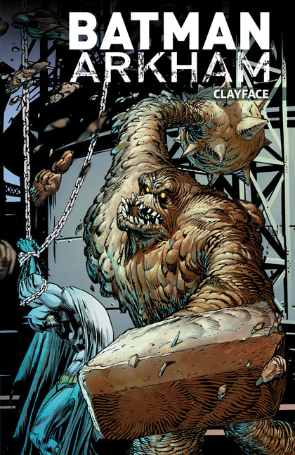 Batman Arkham: Clayface (2026 Edition) (PRE-ORDER: 08/04/2026)