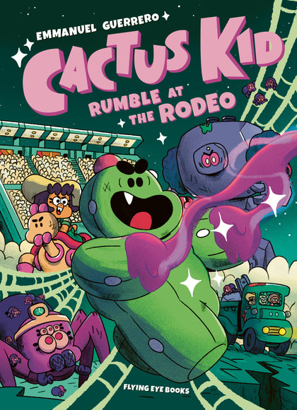 Cactus Kid: Rumble At The Rodeo (PRE-ORDER: 10/01/2024)