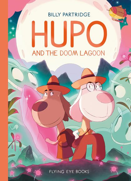 Hupo and the Doom Lagoon (PRE-ORDER: 05/05/2026)