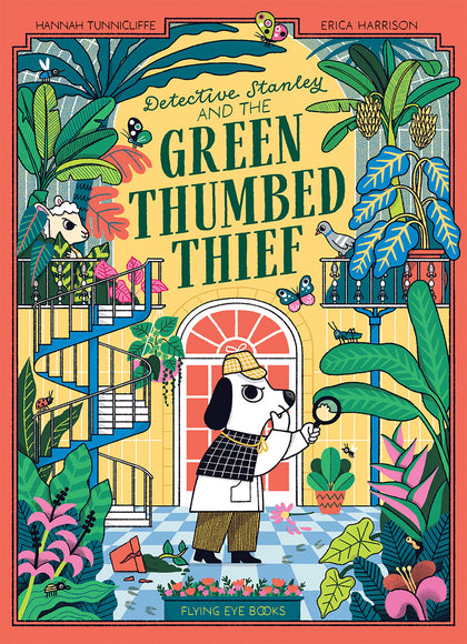 Detective Stanley and The Green Thumbed Thief (PRE-ORDER: 02/03/2026)