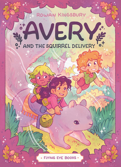 Avery and the Squirrel Delivery (PRE-ORDER: 06/02/2026)