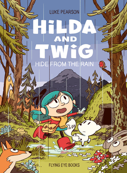 Hilda and Twig Hide from the Rain (PRE-ORDER: 12/02/2025)
