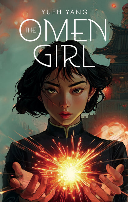 The Omen Girl (PRE-ORDER: 10/07/2025)