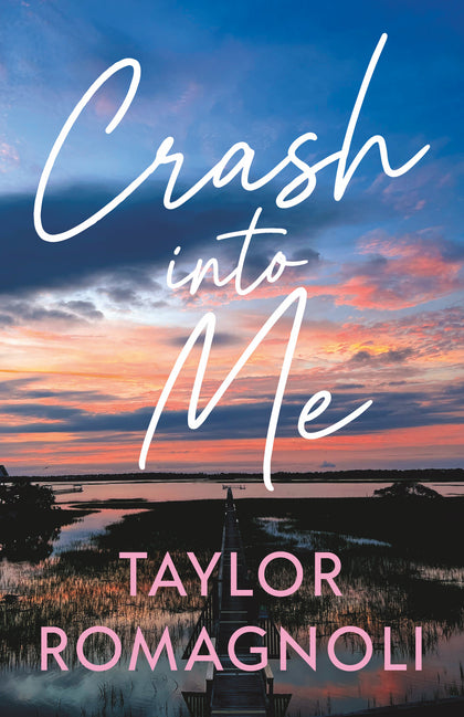 Crash Into Me (PRE-ORDER: 05/19/2026)