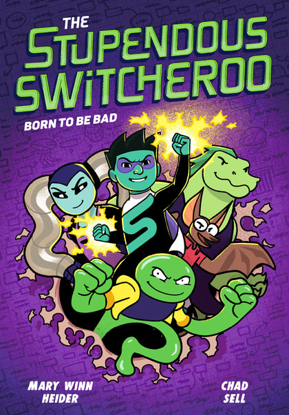 The Stupendous Switcheroo #2: Born To Be Bad (PRE-ORDER: 11/12/2024)