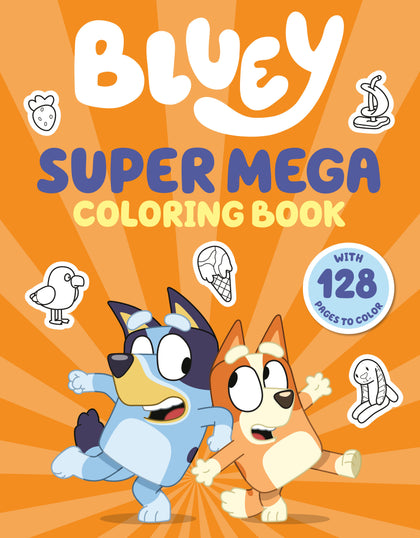 Bluey: Super Mega Coloring Book (PRE-ORDER: 09/30/2025)