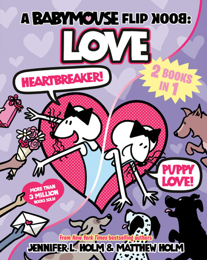 A Babymouse Flip Book: LOVE (Heartbreaker + Puppy Love) (PRE-ORDER: 12/02/2025)