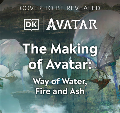 The Making of Avatar (PRE-ORDER: 12/19/2025)