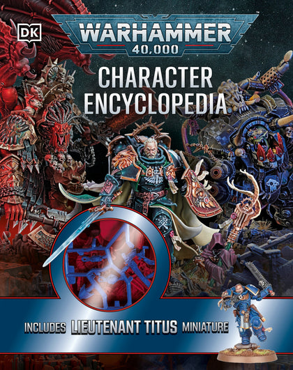 Warhammer 40,000 Character Encyclopedia (PRE-ORDER: 10/07/2025)