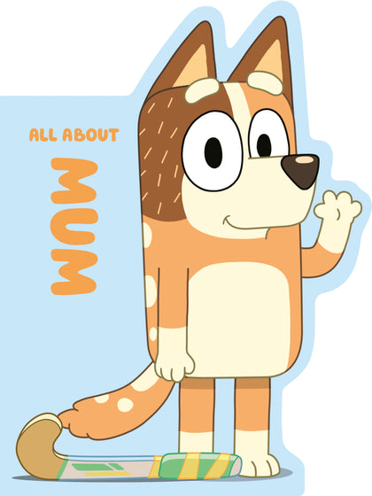 Bluey: All About Mum (PRE-ORDER: 04/07/2026)