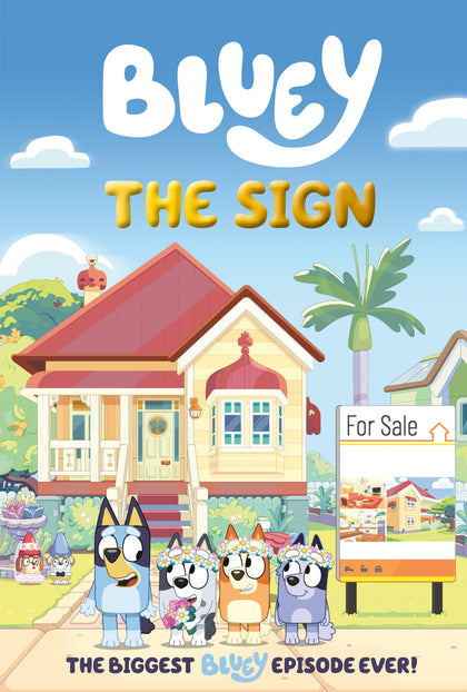 Bluey: The Sign (PRE-ORDER: 11/04/2025)