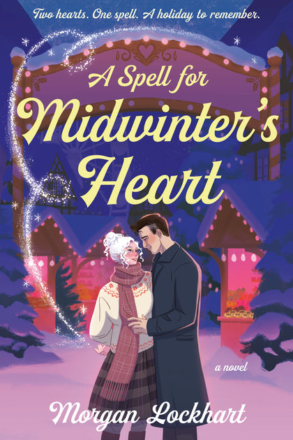 A Spell for Midwinter's Heart (PRE-ORDER: 09/23/2025)