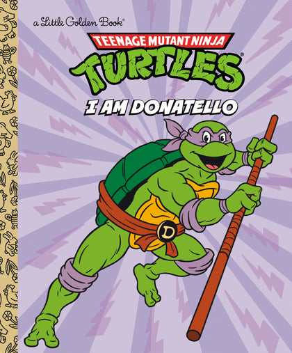 I Am Donatello (Teenage Mutant Ninja Turtles) (PRE-ORDER: 05/19/2026)