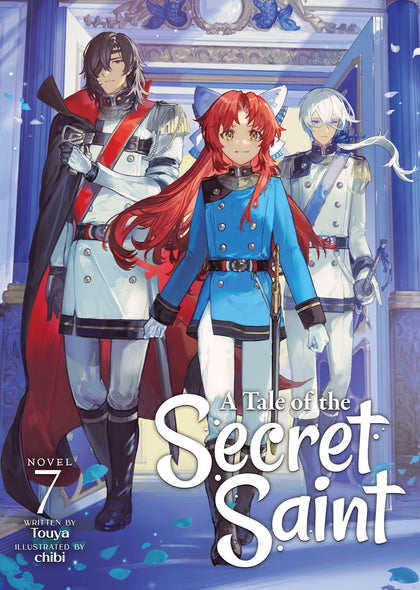 A Tale Of The Secret Saint (Light Novel) Vol. 7 (PRE-ORDER: 12/17/2024)