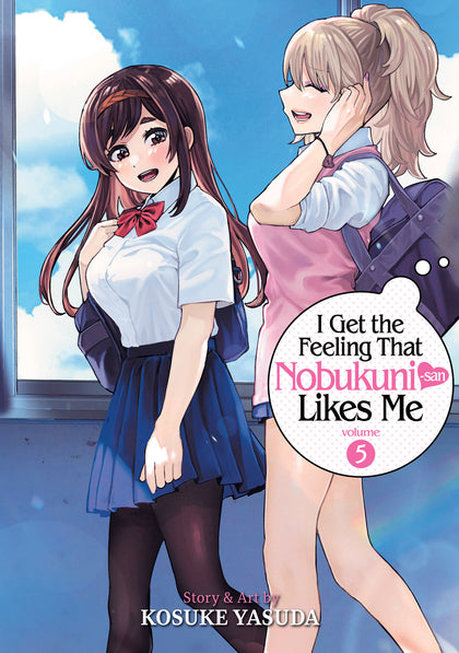 I Get The Feeling That Nobukuni-san Likes Me Vol. 5 (PRE-ORDER: 12/31/2024)